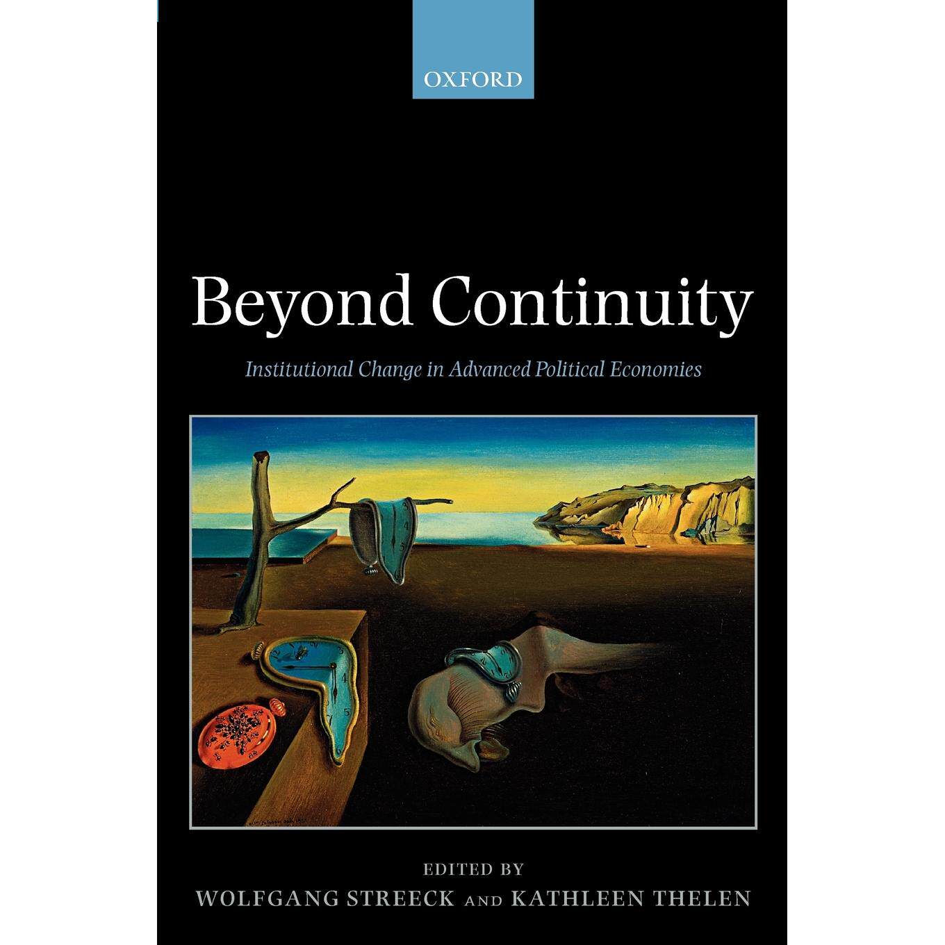 预售 按需印刷Beyond Continuity: Institutional Change in Advanced Political Economies