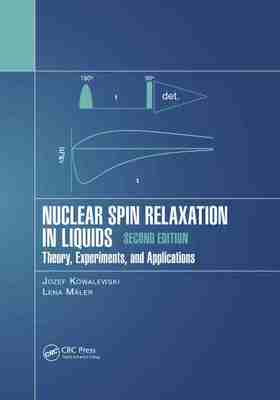 预售 按需印刷 Nuclear Spin Relaxation in Liquids