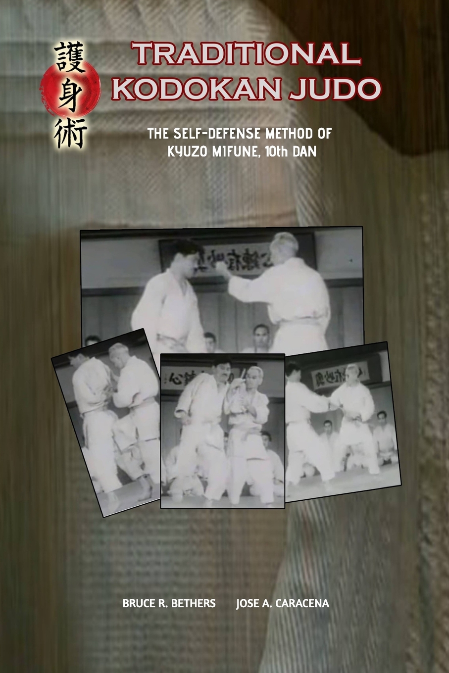 【预售按需印刷】Traditional Kodokan Judo. The self-Defense Method of Kyuzo Mifune