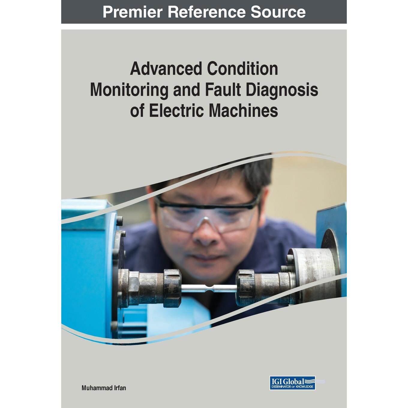 【预售 按需印刷】Advanced Condition Monitoring and Fault Diagnosis of Electric Machines