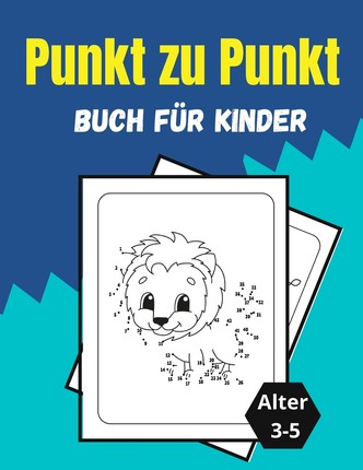 预售 按需印刷Punkt zu Punkt Buch für Kinder Alter 3-5德语ger