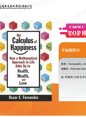 普林斯顿少量现货 预售 幸福的演算：生活中的数学方法如何带来健康、财富和爱情 The Calculus of Happiness   [9780691192314]