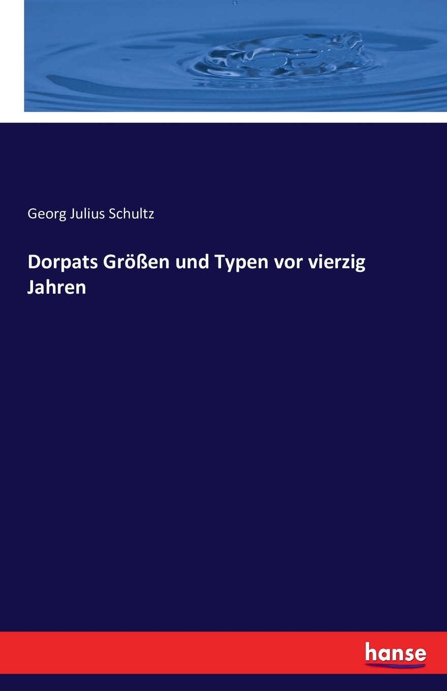 预售 按需印刷Dorpats Gr??en und Typen vor vierzig Jahren德语ger 书籍/杂志/报纸 原版其它 原图主图