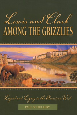 【预售 按需印刷】Lewis and Clark among the Grizzlies