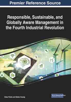 预售 按需印刷 Responsible  Sustainable  and Globally Aware Management in the Fourth Industrial Revolution