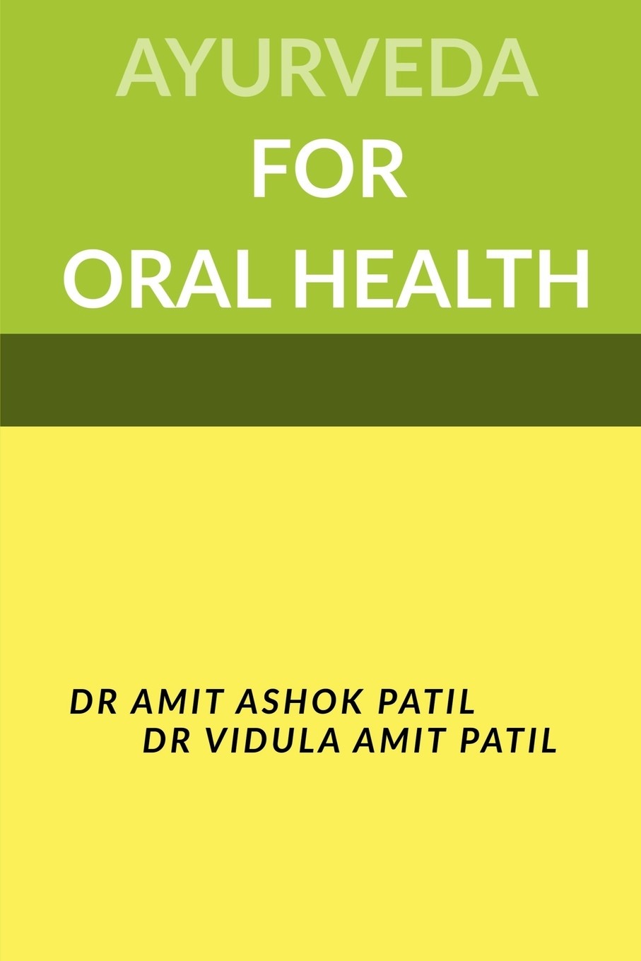预售 按需印刷  ayurveda for oral health