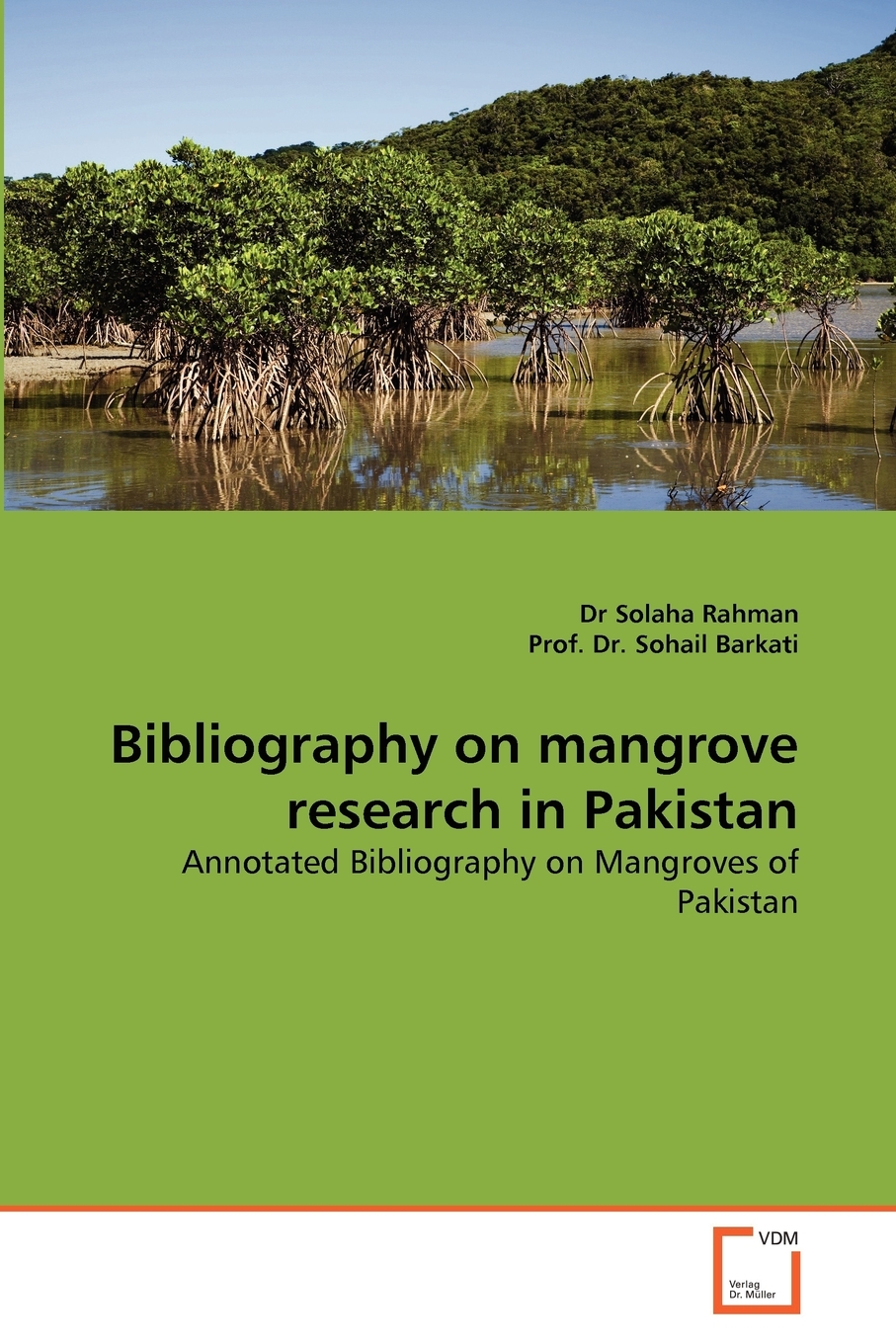 【预售 按需印刷】Bibliography on Mangrove Research in Pakistan 书籍/杂志/报纸 科普读物/自然科学/技术类原版书 原图主图