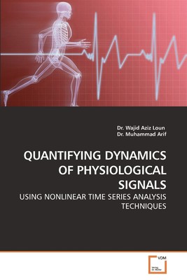 【预售 按需印刷】Quantifying Dynamics of Physiological Signals