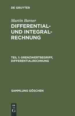 预售 按需印刷 Differential  und Integralrechnung  Teil 1  Grenzwertbegriff  Differentialrechnung