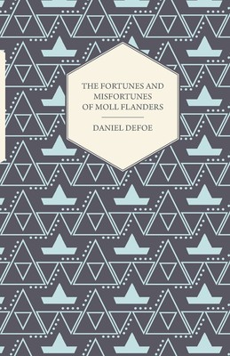 预售 按需印刷 The Fortunes and Misfortunes of Moll Flanders