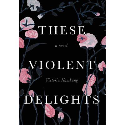 【预售 按需印刷】These Violent Delights