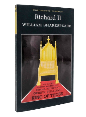 Richard II 理查二世 威廉莎士比亚 英语小说读物 环保纸口袋书【Wordsworth Classics系列】中图原版进口