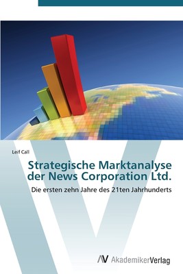 预售 按需印刷Strategische Marktanalyse Der News Corporation Ltd.德语ger