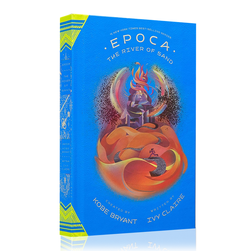伊波卡2:沙之河 英文原版 Epoca: The River of Sand 科比新书 科比布莱恩特 NBA 青少年体育魔幻小说 Kobe 精装 中图