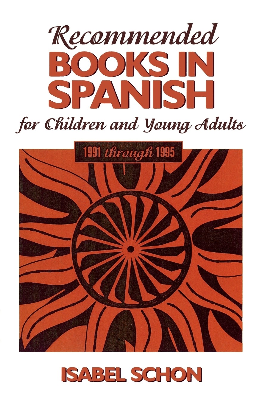 【预售 按需印刷】recommended books in spanish for children and