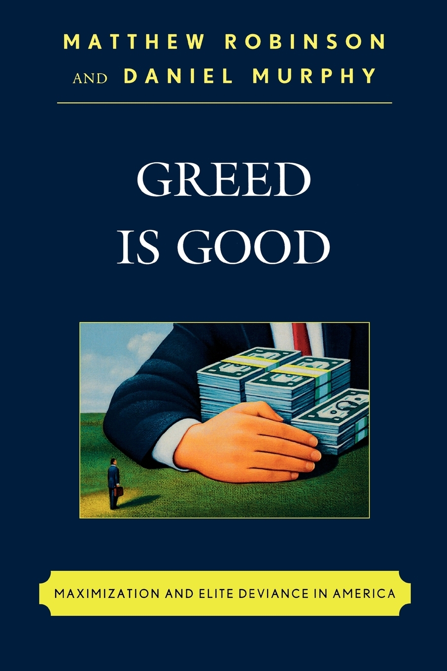 【预售按需印刷】Greed is Good