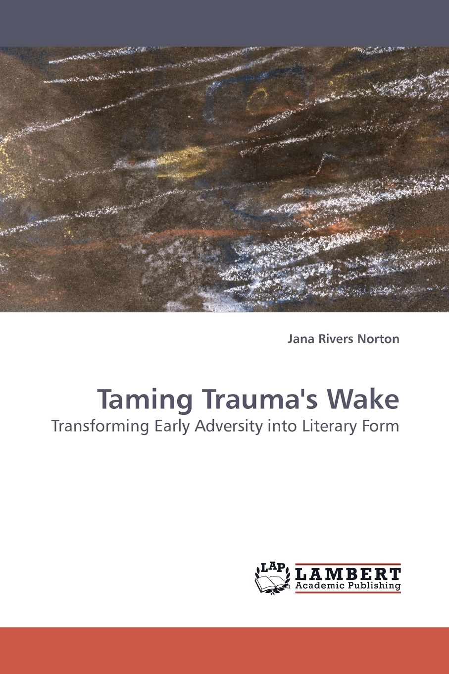 【预售按需印刷】Taming Trauma s Wake