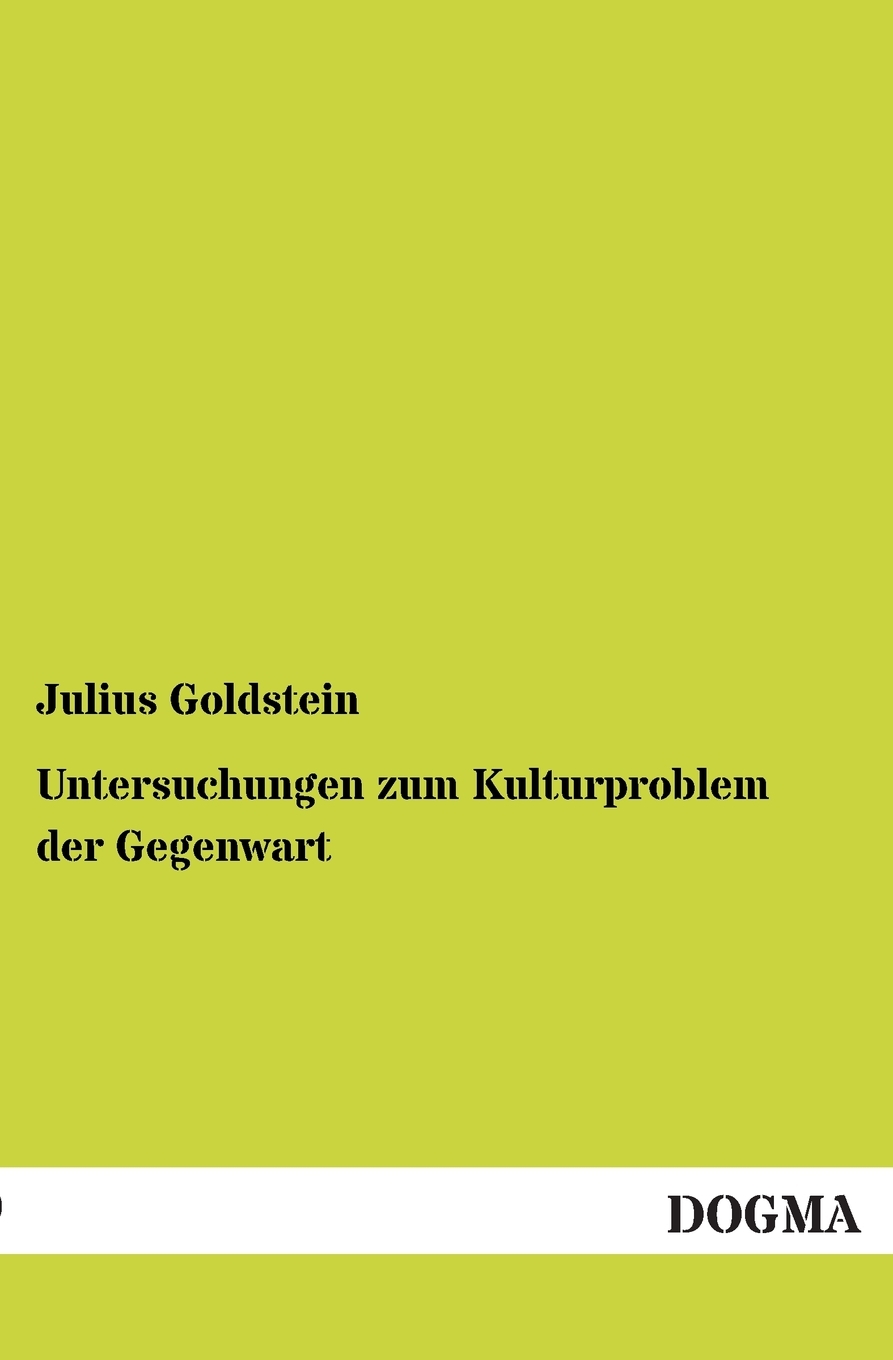 预售按需印刷 Untersuchungen zum Kulturproblem der Gegenwart德语ger