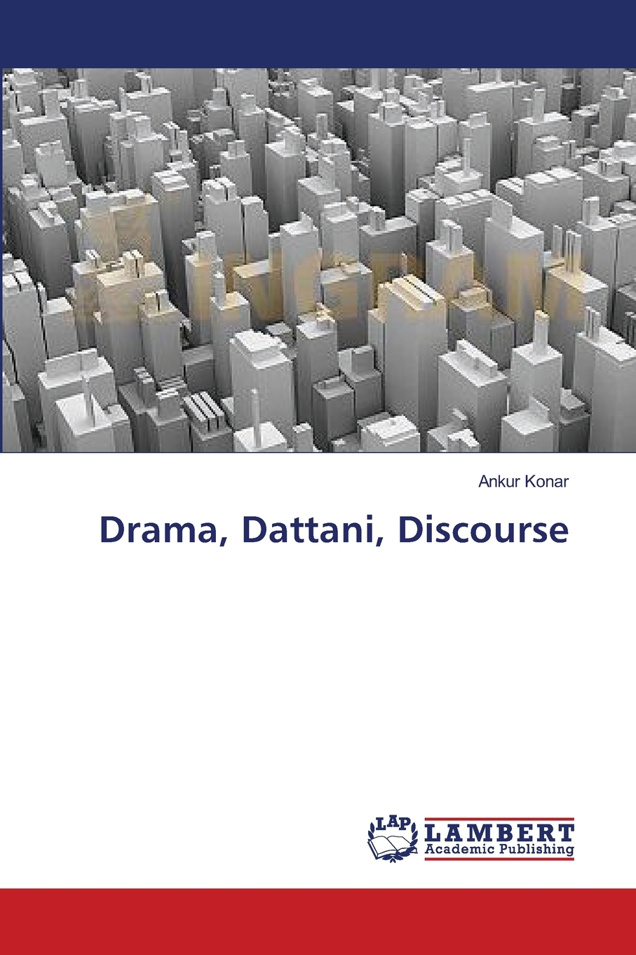 【预售 按需印刷】Drama  Dattani  Discourse 书籍/杂志/报纸 进口教材/考试类/工具书类原版书 原图主图