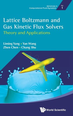 【预售 按需印刷】Lattice Boltzmann and Gas Kinetic Flux Solvers