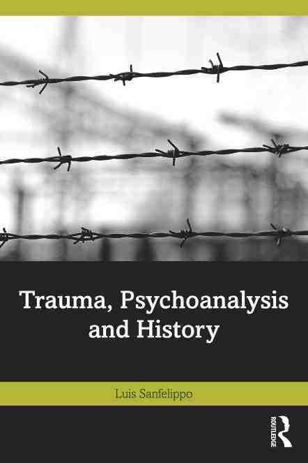 预售按需印刷 Trauma Psychoanalysis and History