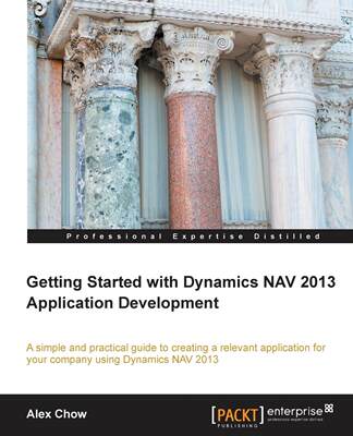 【预售 按需印刷】Getting Started with Dynamics Nav 2013 Application Development