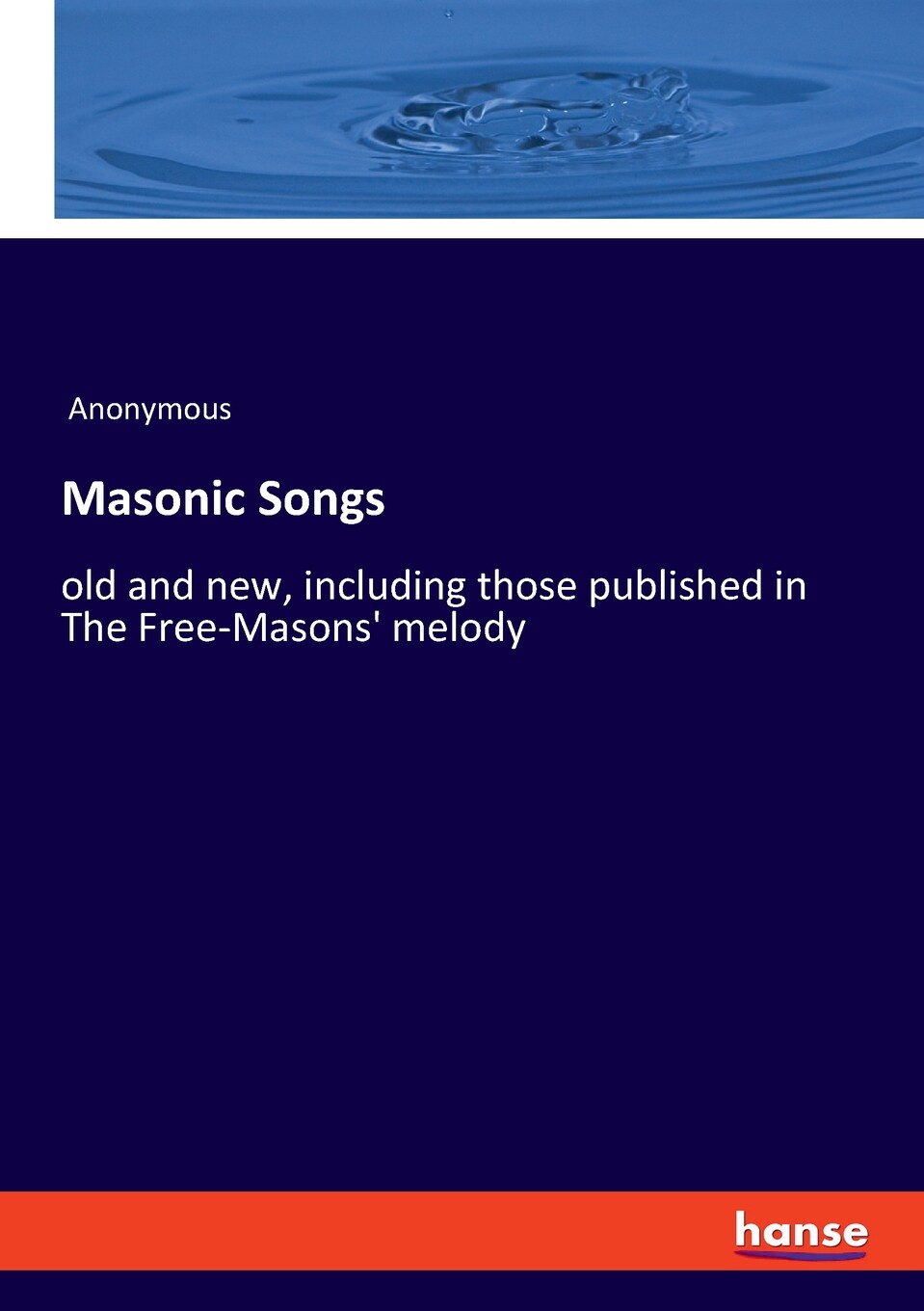 【预售 按需印刷】masonic songs