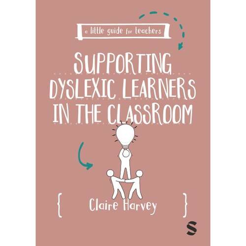 预售 教师小指南：在课堂上支持阅读障碍学习者A Little Guide for Teachers: Supporting Dyslexic Learners in the Classroom
