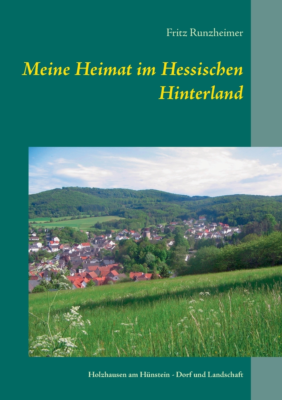 预售按需印刷Meine Heimat im Hessischen Hinterland德语ger