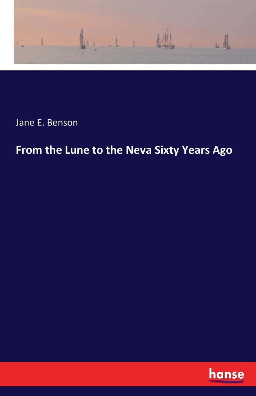 【预售 按需印刷】from the lune to the neva sixty years ago