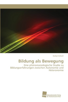 预售 按需印刷Bildung als Bewegung德语ger