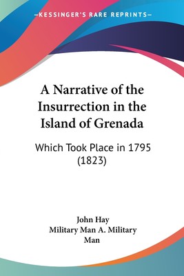 【预售 按需印刷】A Narrative of the Insurrection in the Island of Grenada