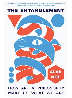 预售 The Entanglement纠缠之韵:艺术与哲学之力 塑造你我的存在