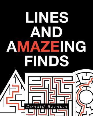 【预售 按需印刷】Lines and aMAZEing Finds