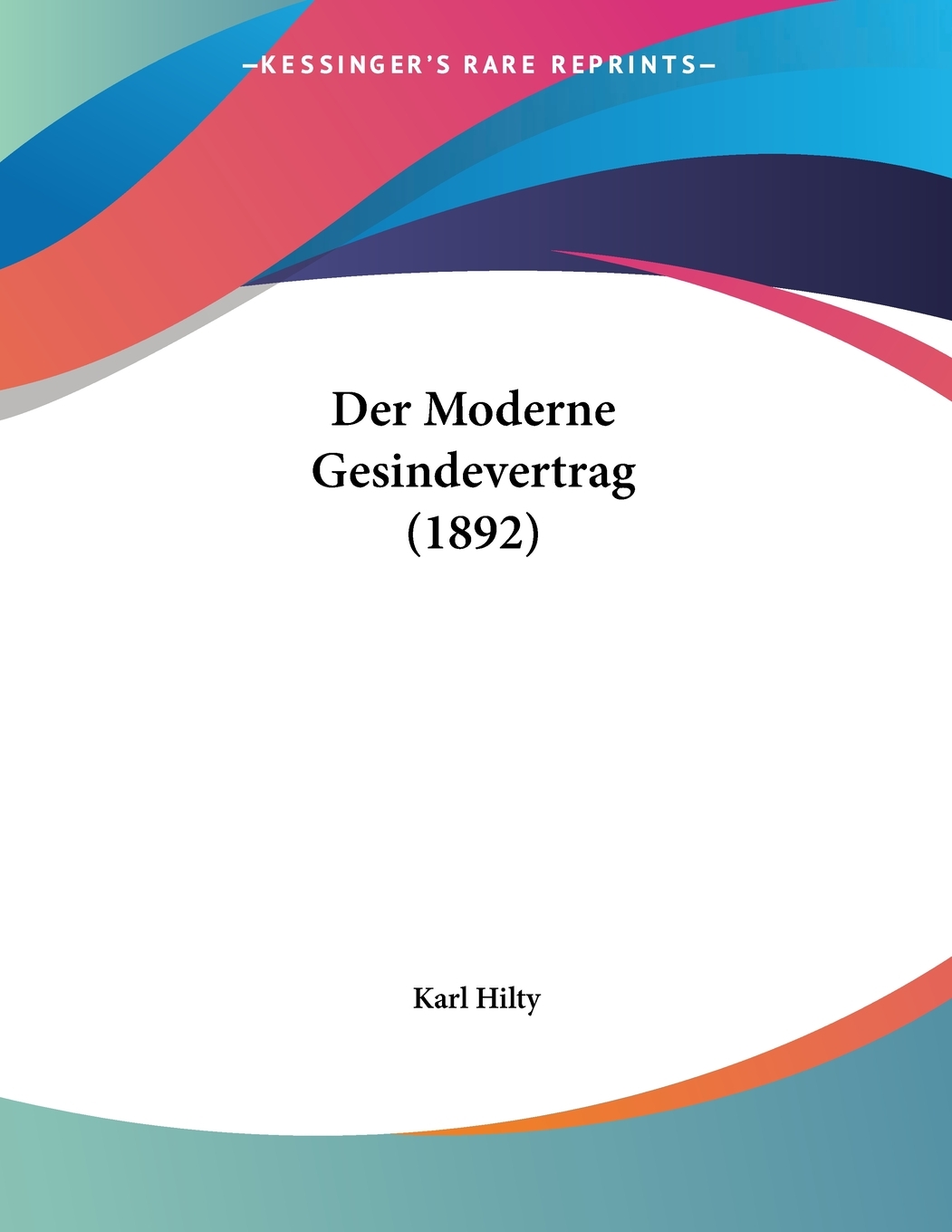 预售按需印刷 Der Moderne Gesindevertrag(1892)德语ger-封面