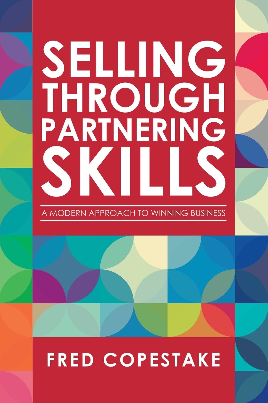 【预售 按需印刷】selling through partnering skills
