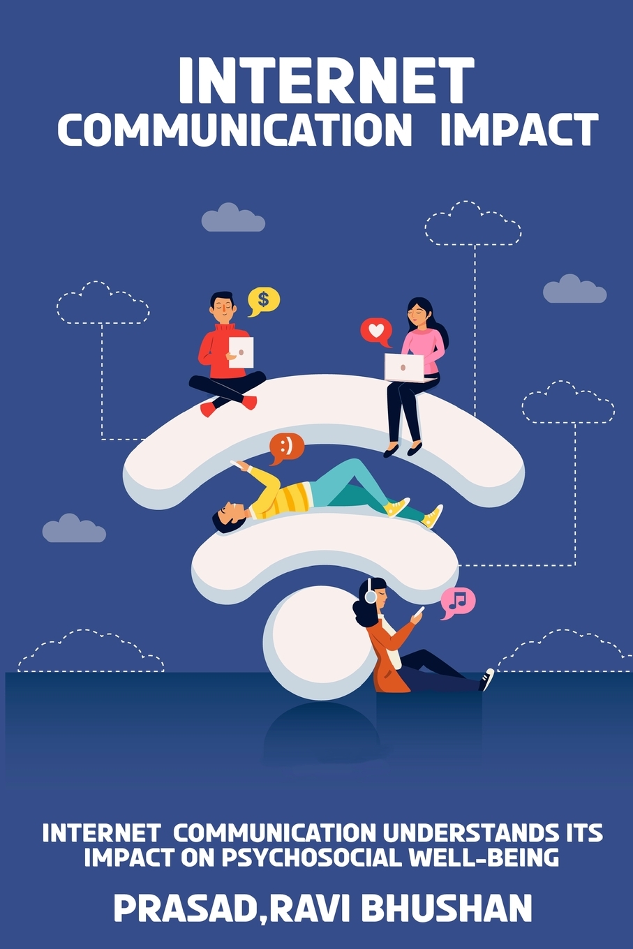 预售 按需印刷  internet communication understands its impact on