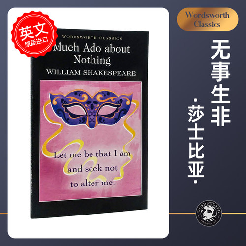 Much Ado About Nothing 无事生非 莎士比亚 英语小说读物 环保纸口袋书【Wordsworth Classics系列】中图原版进口