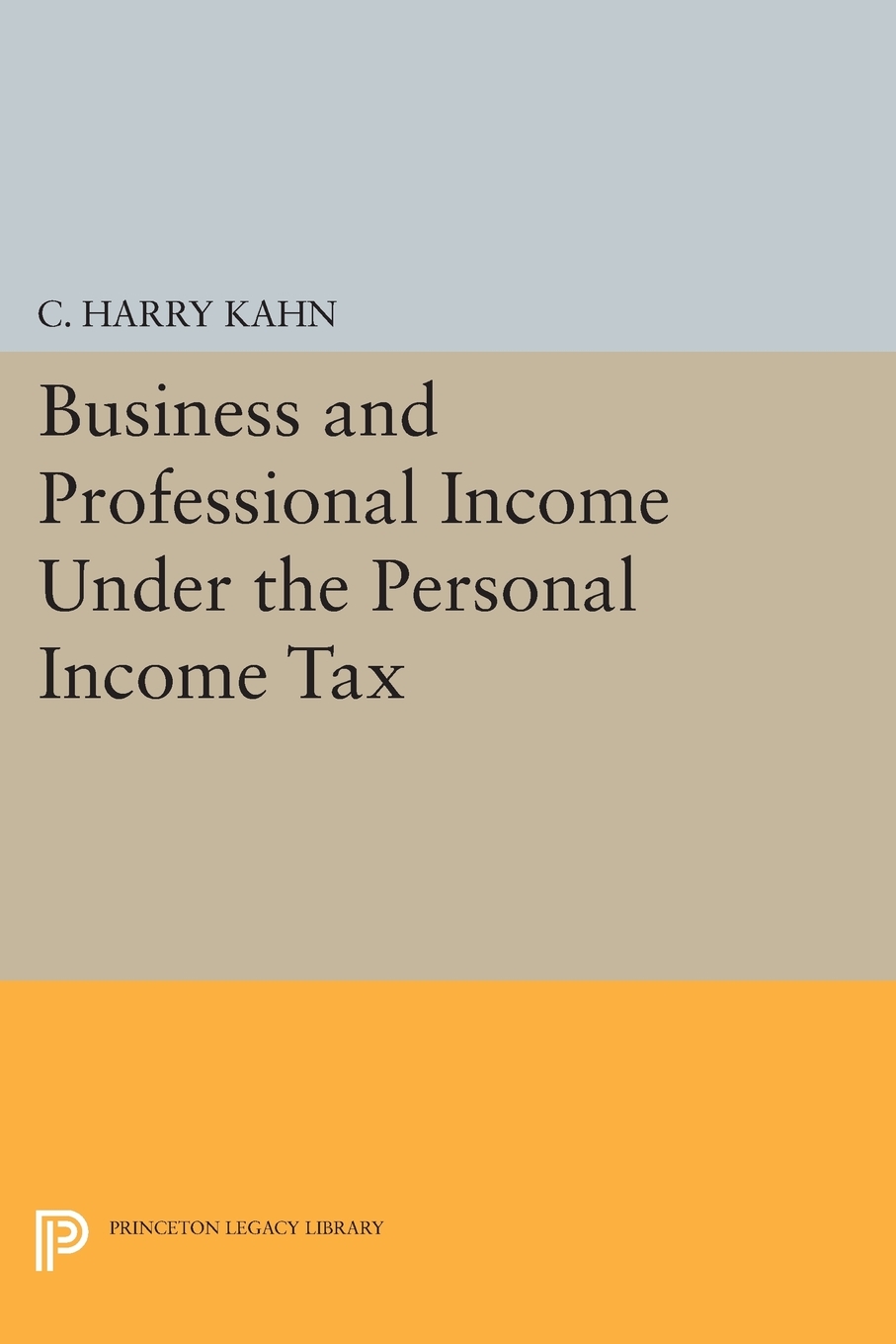 【预售按需印刷】Business and Professional Income Under the Personal Income Tax