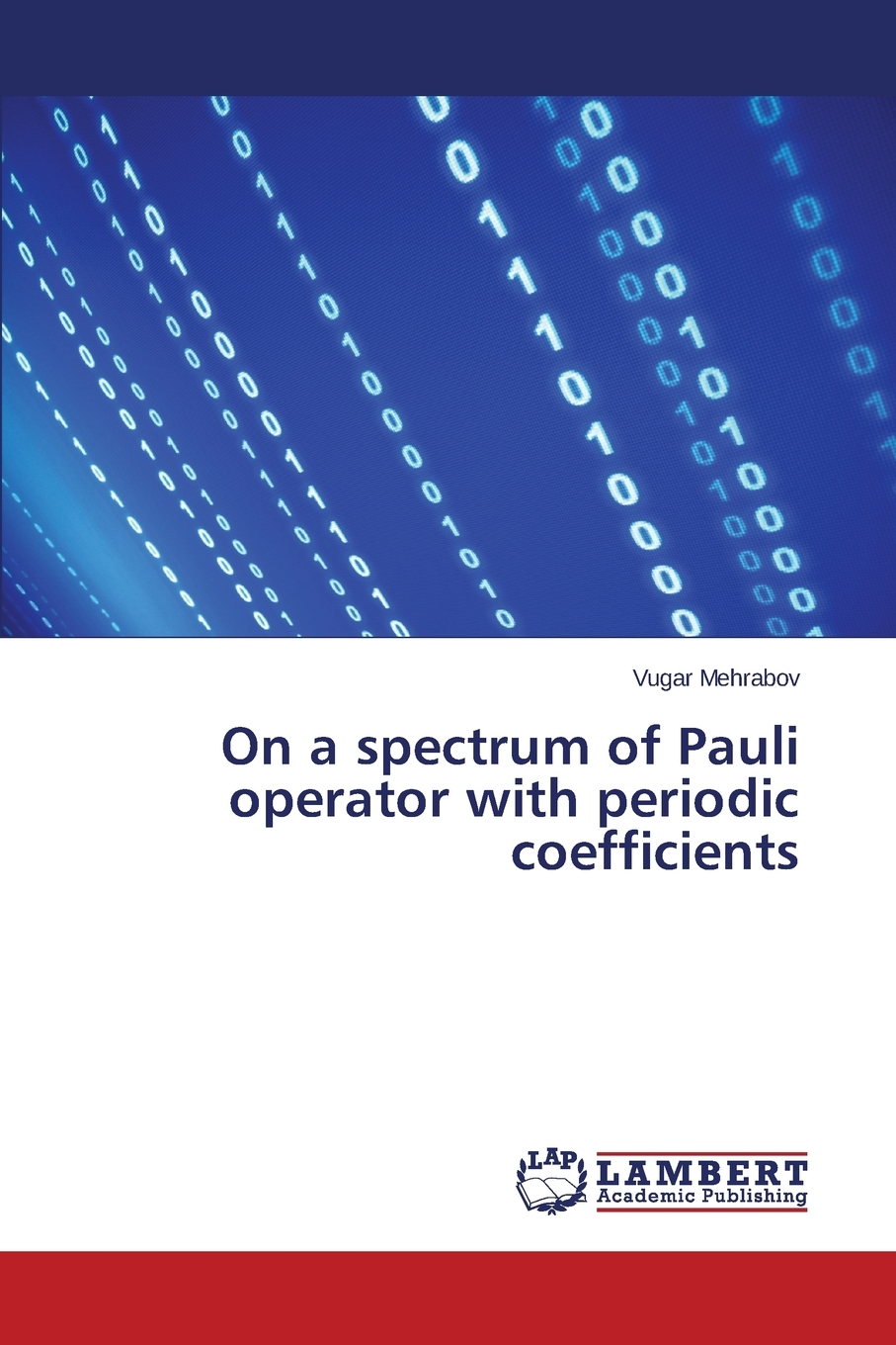 【预售按需印刷】On a spectrum of Pauli operator with periodic coefficients