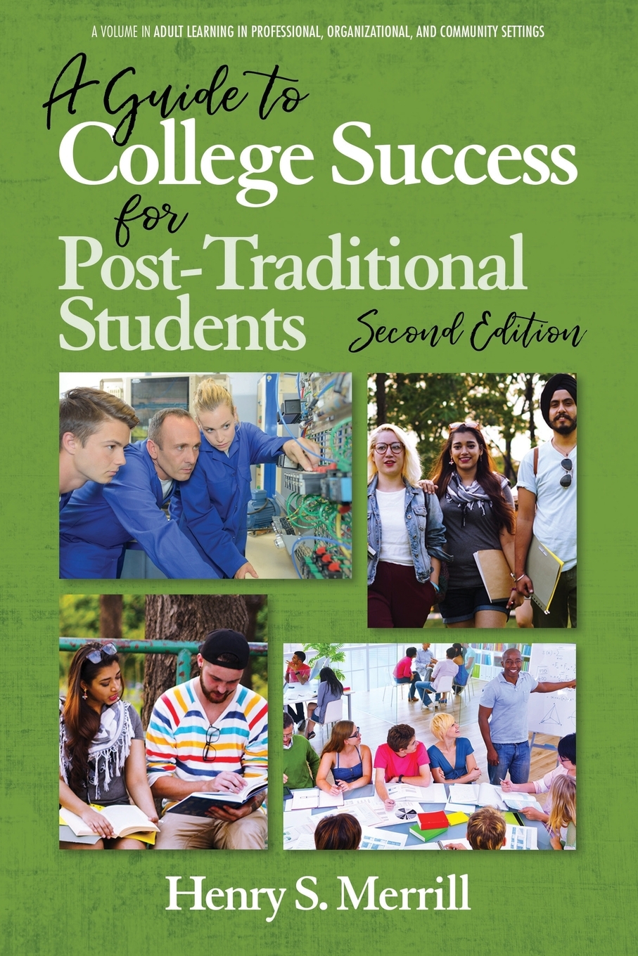 预售按需印刷 A Guide to College Success for Post-traditional Students-2nd Edition