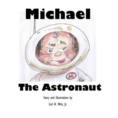 预售 按需印刷 Michael the Astronaut