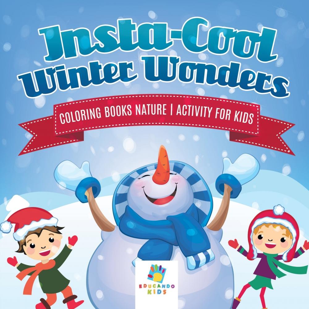 【预售按需印刷】Insta-Cool Winter Wonders| Coloring Books Nature| Activity for Kids-封面