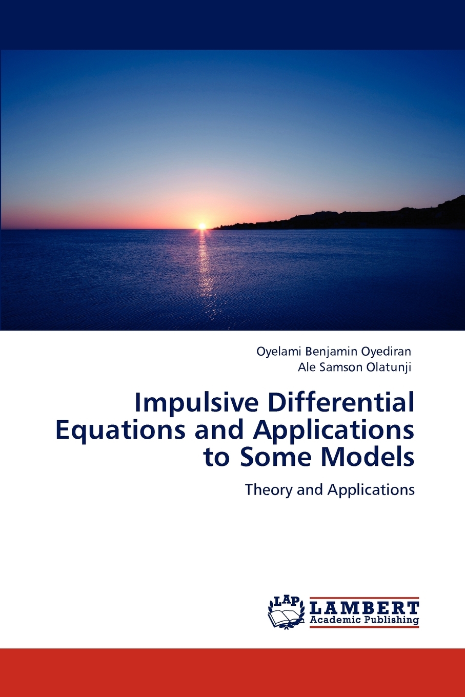 预售按需印刷Impulsive Differential Equations and Applications to Some Models