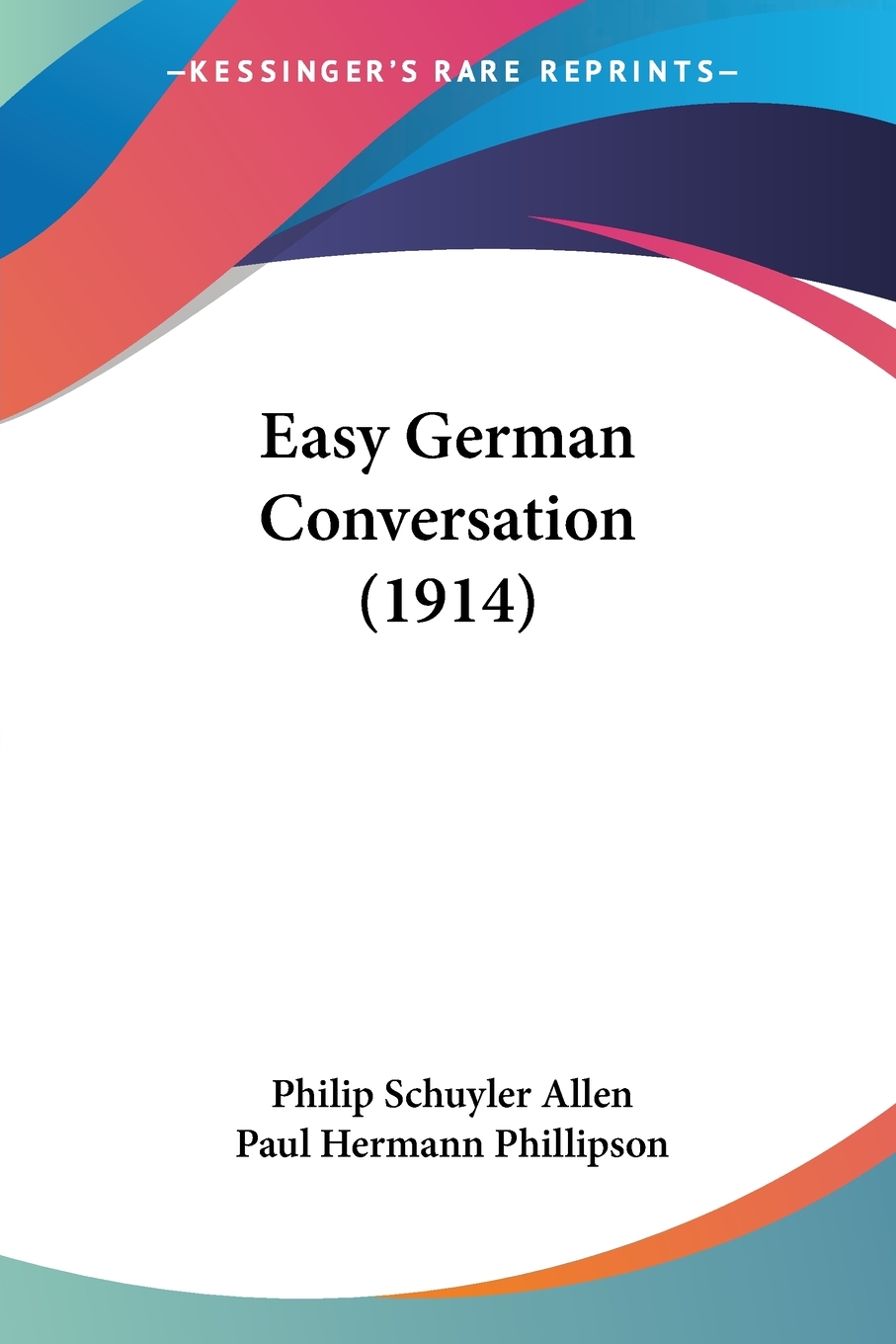 【预售按需印刷】Easy German Conversation(1914)