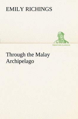 预售 按需印刷 Through the Malay Archipelago