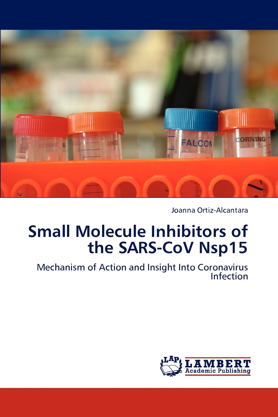 预售按需印刷 Small Molecule Inhibitors of the Sars-Cov Nsp15