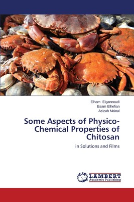 【预售 按需印刷】Some Aspects of Physico-Chemical Properties of Chitosan