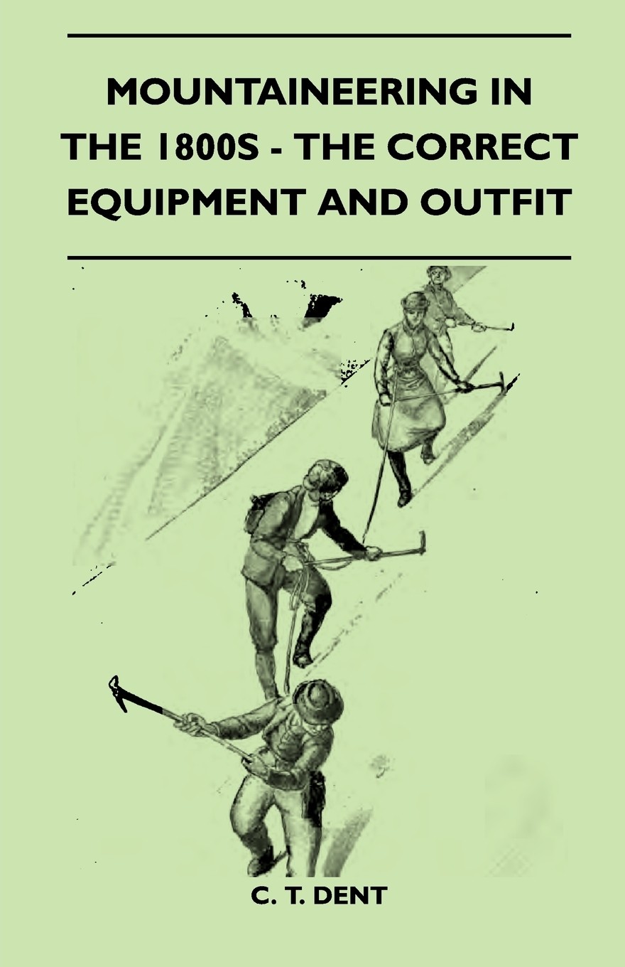 【预售 按需印刷】mountaineering in the 1800s - the correct