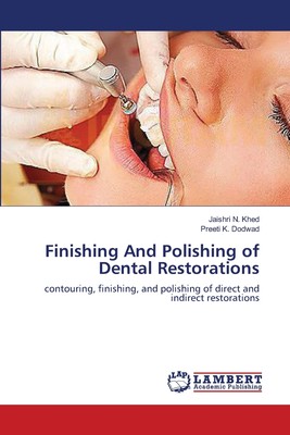 【预售 按需印刷】Finishing And Polishing of Dental Restorations